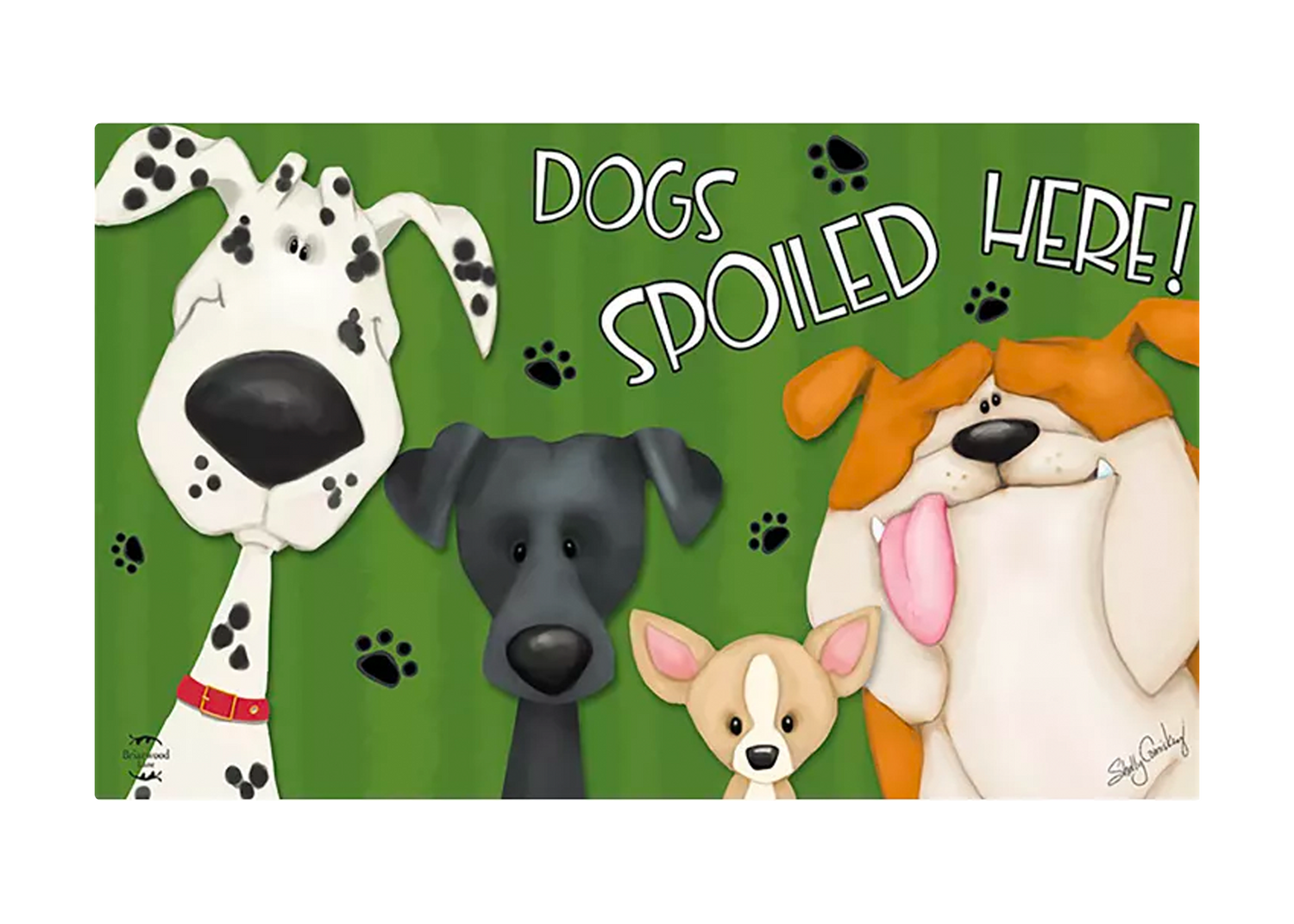 Spoiled Dogs Doormat Pets Humor Indoor / Outdoor 30&quot; x 18&quot; Briarwood Lane