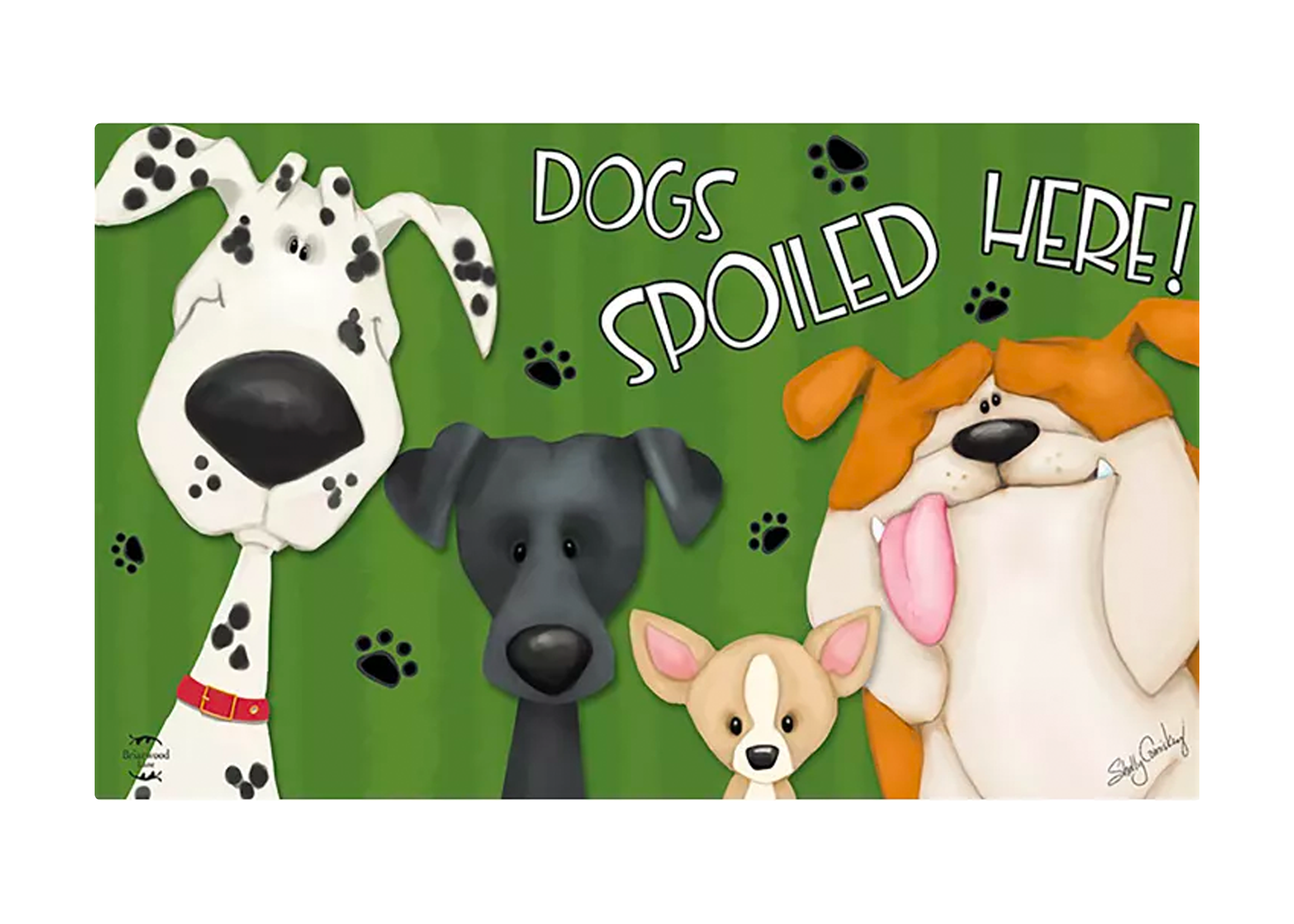 Spoiled Dogs Doormat Pets Humor Indoor / Outdoor 30&quot; x 18&quot; Briarwood Lane